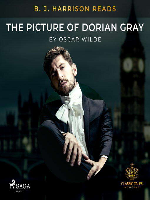 Title details for B. J. Harrison Reads the Picture of Dorian Gray by Oscar Wilde - Wait list